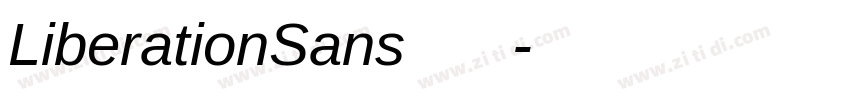 LiberationSans 普通字体转换